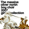 The Massive Oliver North Boy Choir 2007 Girl Collection